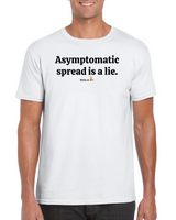 Asymptomatic spread is a lie