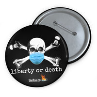 liberty or death button