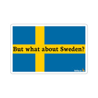 But what about Sweden? sticker